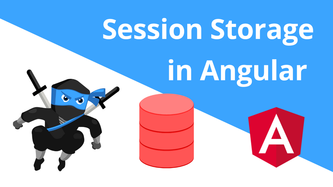 Session Storage in Angular ⏳
