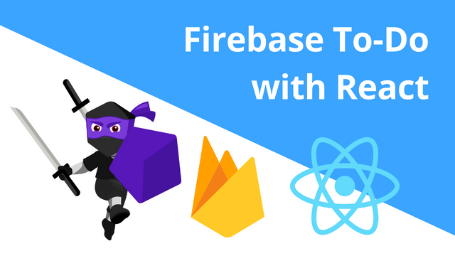 Build A To-Do Application With React And Firebase