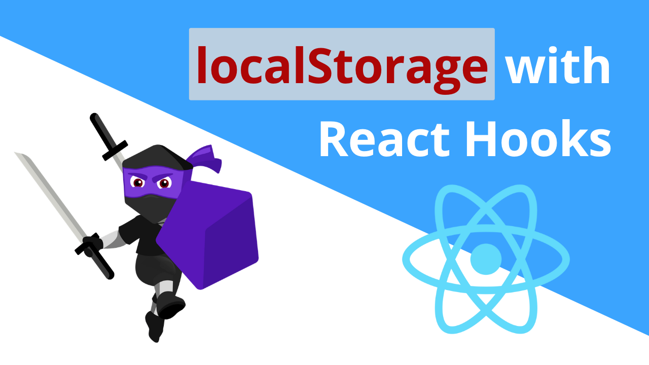 using-localstorage-with-react-hooks