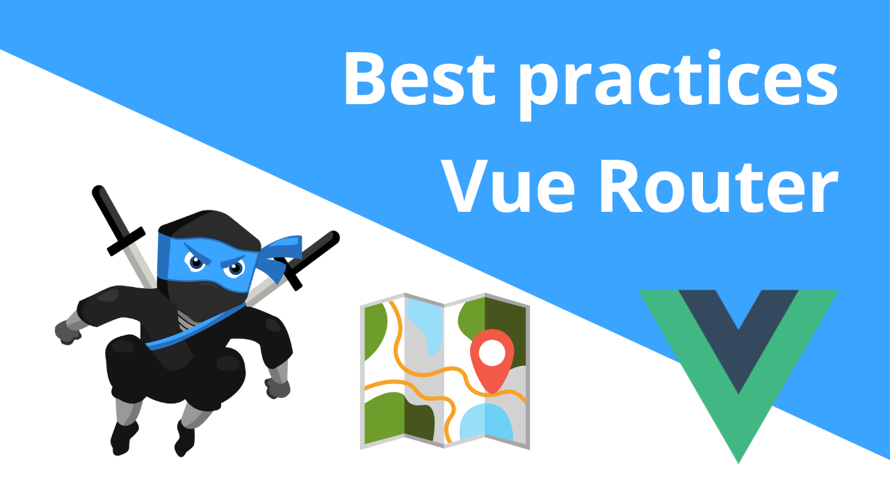 vue-router best practices